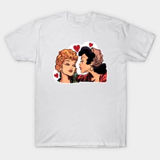 Girls in love! Yes, girls flirting! T-Shirt